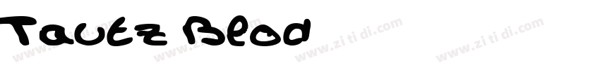 Tautz Blod字体转换